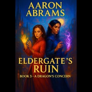 Eldergate's Ruin (Softcover)