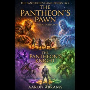The Pantheon's Game: Books 1 & 2 (Softcover)
